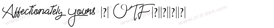 Affectionately Yours - OTF字体转换